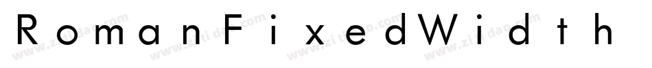 RomanFixedWidth Bold Italic字体转换